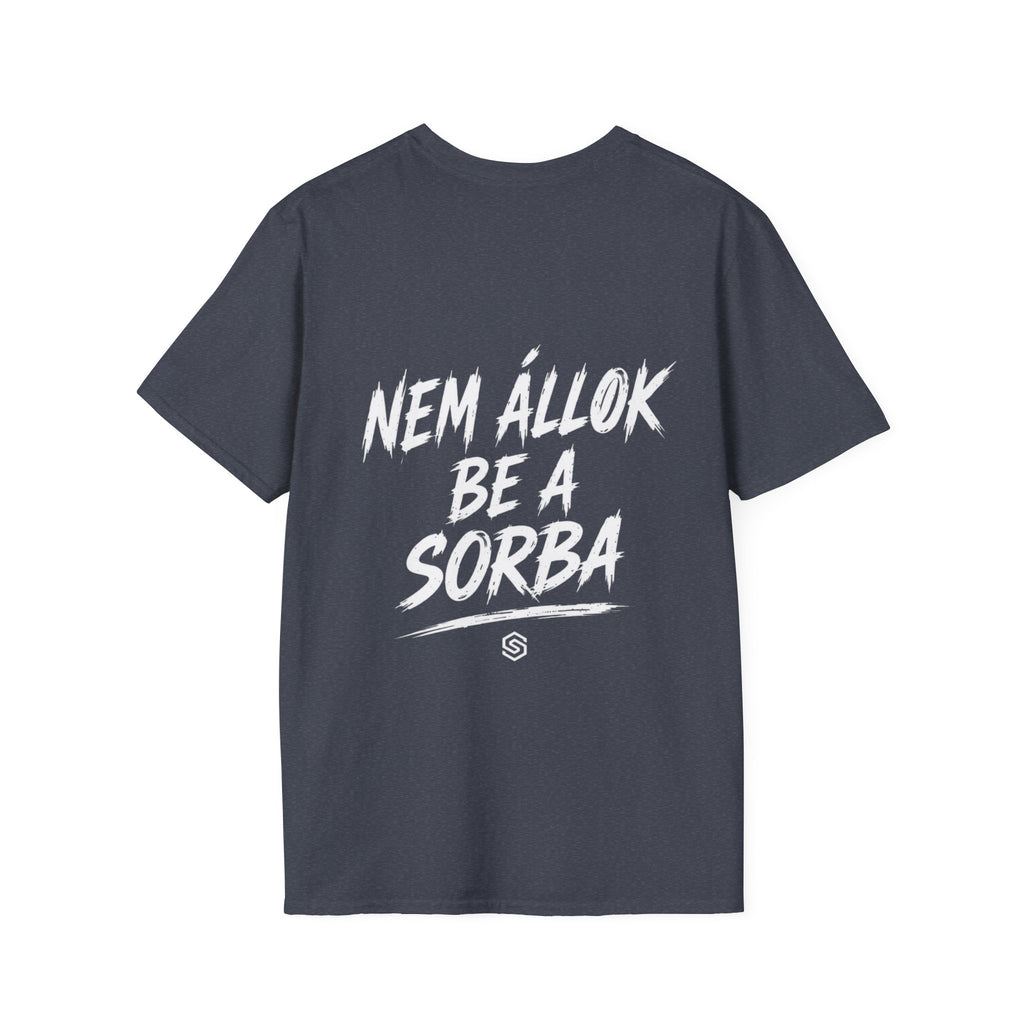 Soulmaker Nem allok be a sorba Polo