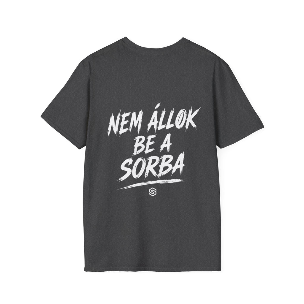 Soulmaker Nem allok be a sorba Polo