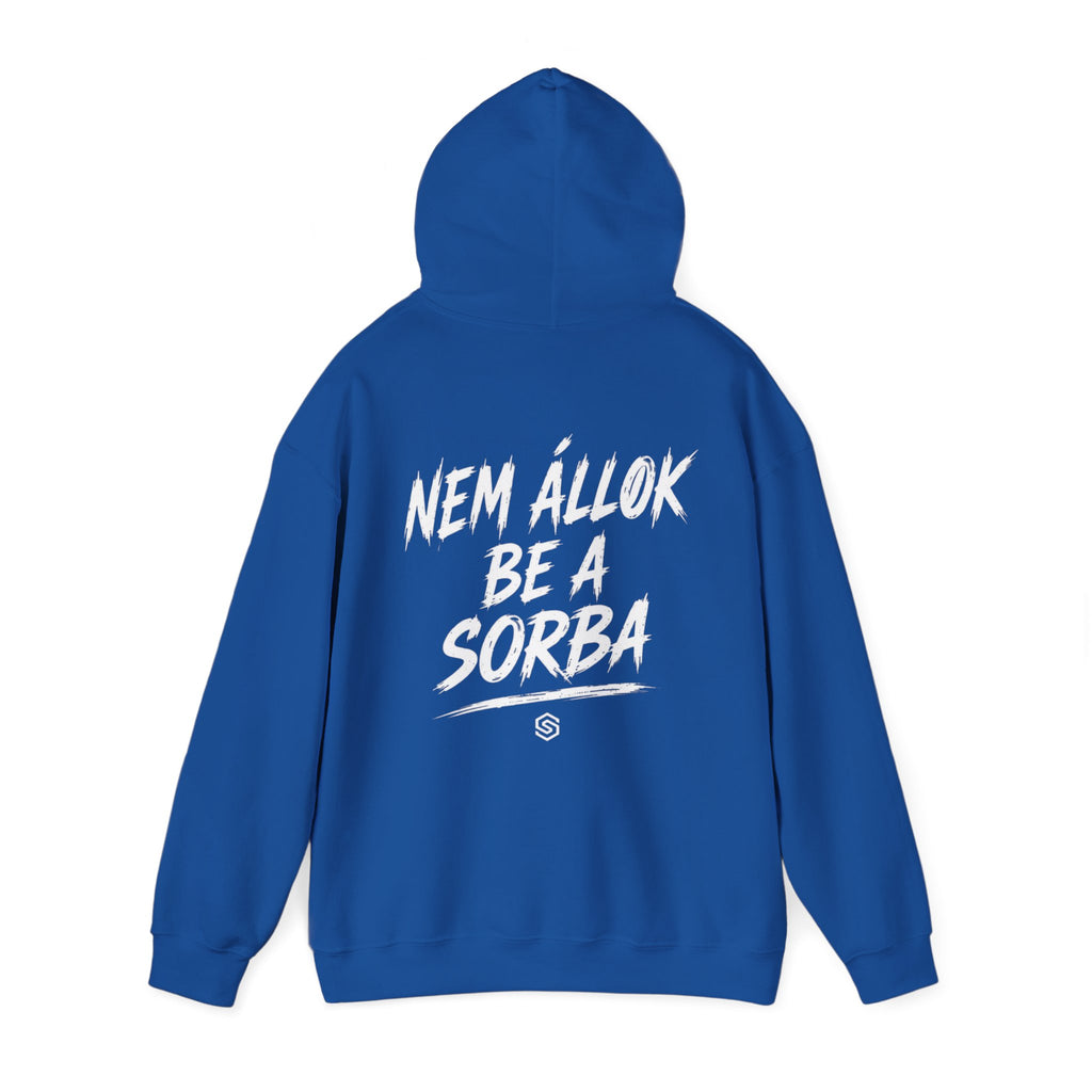 Soulmaker "Nem állok be a sorba" Kapucnis Pulóver | Uniszex Hoodie